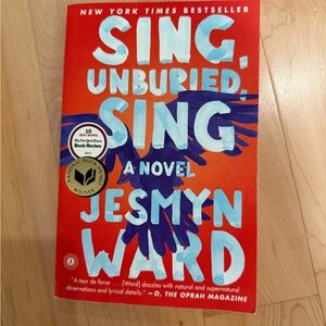 Sing, Unburied, Sing by Jesmyn Ward